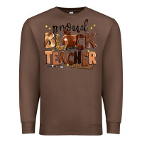 Chestnut proud black teacher Premium Sweatshirt - Zillion Design Studio