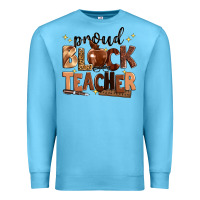 Ocean Blue proud black teacher Premium Sweatshirt - Zillion Design Studio