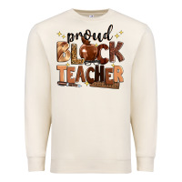 Sandshell proud black teacher Premium Sweatshirt - Zillion Design Studio