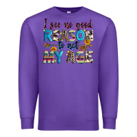 Purple i see no good reason to act my age Premium Sweatshirt - Zillion Design Studio
