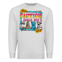 Dove Grey caution i really don't care Premium Sweatshirt - Zillion Design Studio
