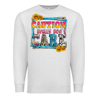Oatmeal Heather caution i really don't care Premium Sweatshirt - Zillion Design Studio