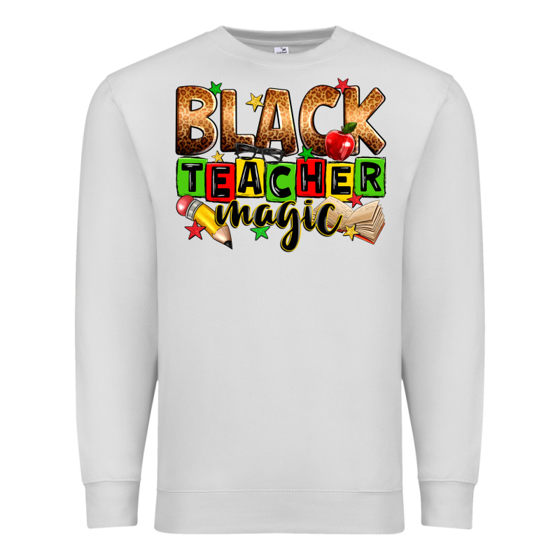 Black Teacher Magic Premium Sweatshirt by Zillion Design Studio | Teevron