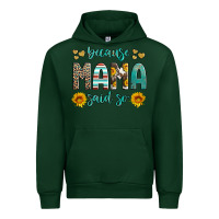 Forest Green because mama said so western sunflowers Urban Hoodie - Artiststas