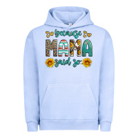 Pigment Grape Ice because mama said so western sunflowers Urban Hoodie - Artiststas