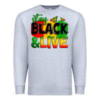 Heather Grey stay black and live Premium Sweatshirt - Zillion Design Studio