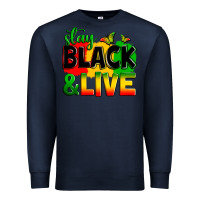 Navy stay black and live Premium Sweatshirt - Zillion Design Studio