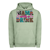 Pigment Oil Green western mama needs a drink Urban Hoodie - Artiststas