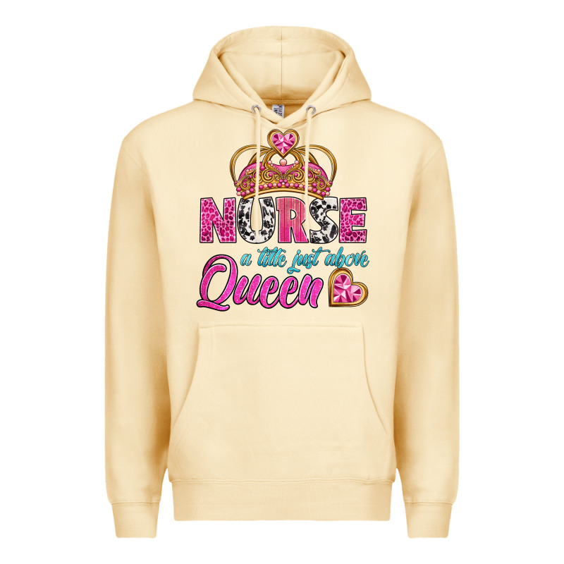 Nurse A Title Just Above Queen Premium Hoodie by BundleAndBundleShop | Teevron