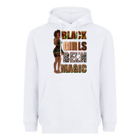 White black girls been magic Heavyweight Hoodie - texasbilliewilder