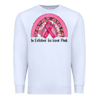 White in october we wear pink Premium Sweatshirt - RanaPortraitStore