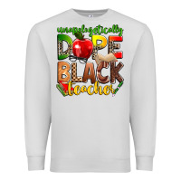 Dove Grey unapologetically dope black teacher Premium Sweatshirt - Zillion Design Studio