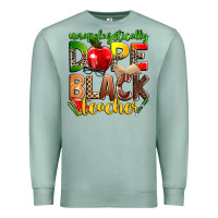 Seafoam unapologetically dope black teacher Premium Sweatshirt - Zillion Design Studio