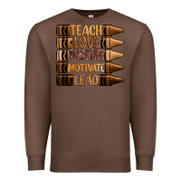 Chestnut teach love inspire motivate lead Premium Sweatshirt - Zillion Design Studio