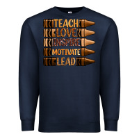 Navy teach love inspire motivate lead Premium Sweatshirt - Zillion Design Studio