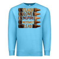 Ocean Blue teach love inspire motivate lead Premium Sweatshirt - Zillion Design Studio
