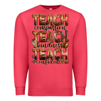 Cardinal teach compassion teach kindness teach confidence Premium Sweatshirt - Zillion Design Studio