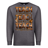Charcoal Heather teach compassion teach kindness teach confidence Premium Sweatshirt - Zillion Design Studio