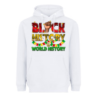 White black history is world history Heavyweight Hoodie - texasbilliewilder