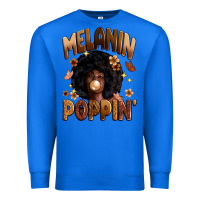 True Royal melanin poppin Premium Sweatshirt - Zillion Design Studio