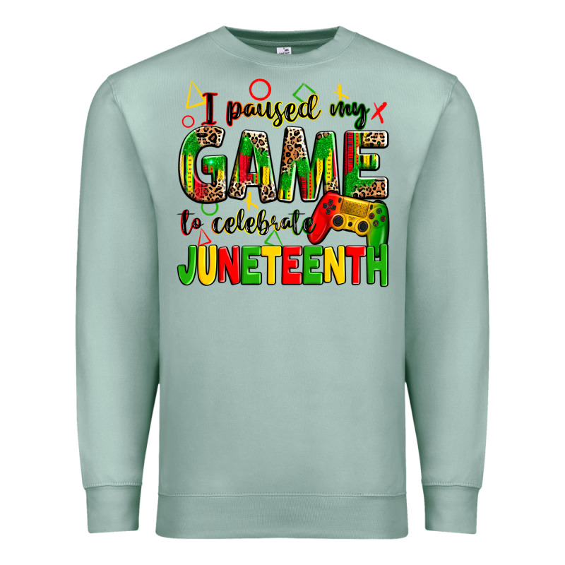 I Paused My Game To Celebrate Juneteenth Premium Sweatshirt by Zillion Design Studio | Teevron