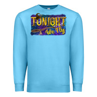 Ocean Blue Tonight We Fly Premium Sweatshirt - texasbilliewilder