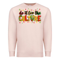 Pale Pink do it for the culture Premium Sweatshirt - Zillion Design Studio