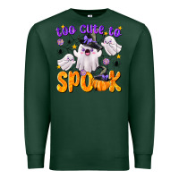 Sports Green Too Cute To Spook Premium Sweatshirt - texasbilliewilder