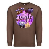 Chestnut There Is Magic In Us All Premium Sweatshirt - texasbilliewilder