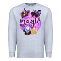 Heather Grey There Is Magic In Us All Premium Sweatshirt - texasbilliewilder