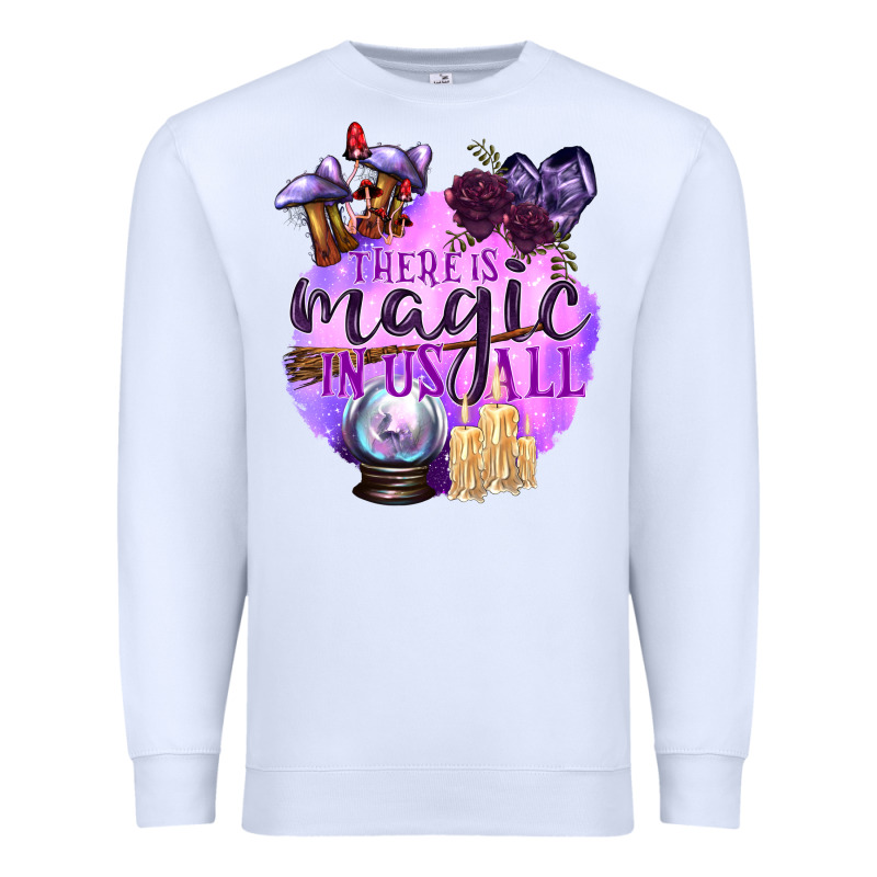 There Is Magic In Us All Premium Sweatshirt by texasbilliewilder | Teevron