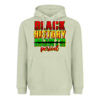 Matcha black history month period juneteenth Heavyweight Hoodie - texasbilliewilder