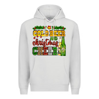 Cold Beer And Christmas Cheer With Beer Bottles Premium Hoodie | Teevron