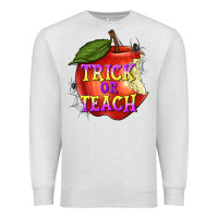 Oatmeal Heather Trick or Teach Premium Sweatshirt - texasbilliewilder