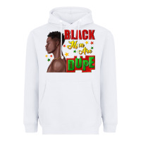 White black men are dope black man Heavyweight Hoodie - texasbilliewilder