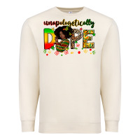 Sandshell unapologetically dope Premium Sweatshirt - Zillion Design Studio