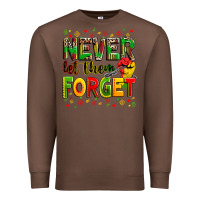 Chestnut never let them forget Premium Sweatshirt - Zillion Design Studio