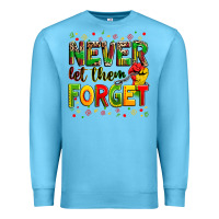 Ocean Blue never let them forget Premium Sweatshirt - Zillion Design Studio
