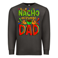 Smoke nacho average dad Premium Sweatshirt - Zillion Design Studio