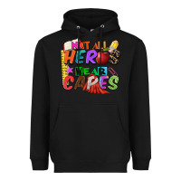 Black not all heros wear capes Heavyweight Hoodie - Zillion Design Studio