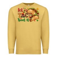 Antique Gold Let's Taco 'Bout It Premium Sweatshirt - texasbilliewilder