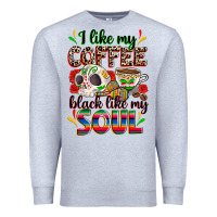 Heather Grey i like my coffee black like my soul Premium Sweatshirt - Zillion Design Studio