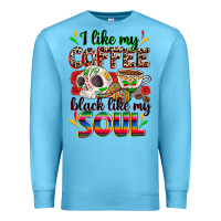Ocean Blue i like my coffee black like my soul Premium Sweatshirt - Zillion Design Studio