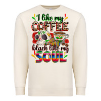 Sandshell i like my coffee black like my soul Premium Sweatshirt - Zillion Design Studio