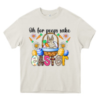 Cream Oh For Peeps Sake Easter Heavy Core Tee - CowhideDigitalArt