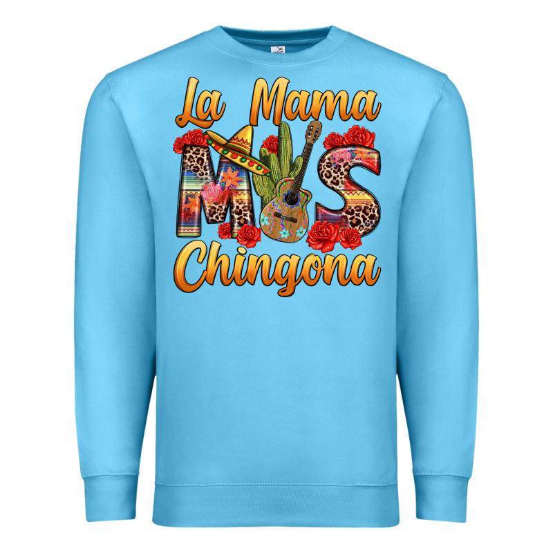 La Mama Mas Chingona Premium Sweatshirt by texasbilliewilder | Teevron