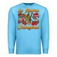 Ocean Blue La Mama mas Chingona Premium Sweatshirt - texasbilliewilder