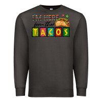 Smoke I'm Here For The Tacos Premium Sweatshirt - texasbilliewilder