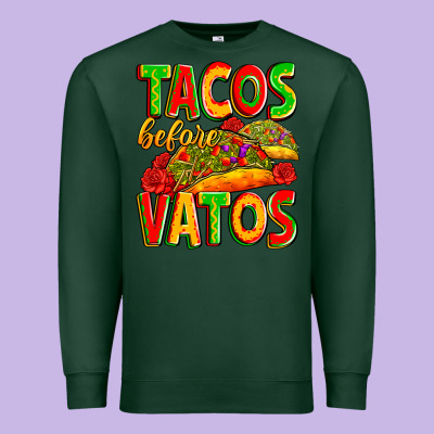 Tacos Before Vatos Premium Sweatshirt Designed By Zillion Design Studio