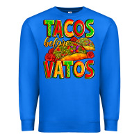 True Royal tacos before vatos Premium Sweatshirt - Zillion Design Studio